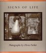 Signs of Life Photographs