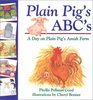 Plain Pig's ABCs  A Day on Plain Pig's Amish Farm