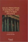 Legal Principles in Banking and Structured Finance
