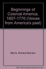 Beginnings of Colonial America 16071770