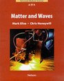Matter and Waves
