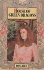House of Green Dragons