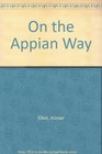 On the Appian Way