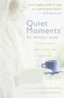 Quiet Moments for Ministry Wives Scriptures Meditations  Prayers