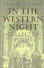 In the Western Night  Collected Poems 19651990