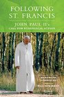 Following St Francis John Paul II's Call for Ecological Action