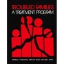 Troubled Families A Treatment Program
