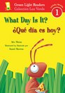 What Day Is It/Que dia es hoy
