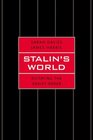 Stalin's World Dictating the Soviet Order