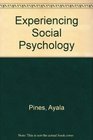 Experiencing Social Psychology