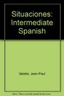 Situaciones Intermediate Spanish