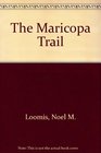 The Maricopa Trail