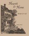 Hearth & Home: Recipes For Life