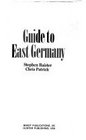 Guide to East Germany