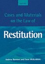 Cases and Materials on the Law of Restitution