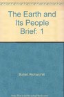 The Earth and Its People Brief