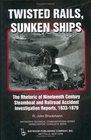 Twisted Rails Sunken Ships