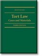 Tort Law Cases and Materials 3rd Edition