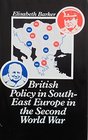 British policy in SouthEast Europe in the Second World War