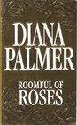 Roomful of Roses (Silhouette Romance, No 301)