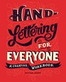 HandLettering for Everyone A Creative Workbook