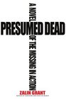 Presumed Dead A Novel of the Missing in Action