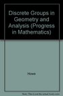 Discrete Groups in Geometry and Analysis Papers in Honor of GDMostow on his Sixtieth Birthday