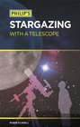 Philip's Stargazing with a Telescope