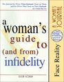 Woman's Guide to and from Infidelity