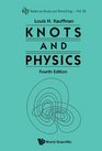 Knots and Physics Fourth Edition