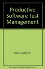 Productive Software Test Management