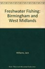 Freshwater Fishing Birmingham and West Midlands