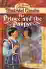 The Prince and the Pauper The Young Collector's Illustrated Classics/Ages 812