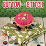 Button and Stitch Supercute Ways to Use Your Button Stash
