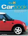 The Car Book Everything you need to know about owning enjoying and maintaining your car