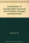 Examination of Questionable Payments and Practices