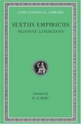 Sextus Empiricus Against the Logicians