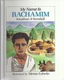 My Name Is Rachamim