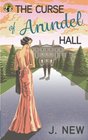 The Curse of Arundel Hall (Yellow Cottage, Bk 2)