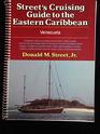 1988 Supplement to Street's Cruising Guide to the Eastern Caribbean Vol 4Venezuela