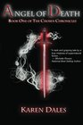 Angel of Death Book One of the Chosen Chronicles