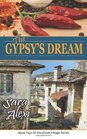 The Gypsy's Dream: Book Four of the Greek Village Series