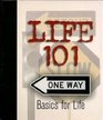Life 101 Basics for Life