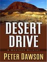 Desert Drive A Western Quintet