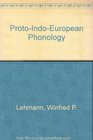 ProtoIndoEuropean Phonology