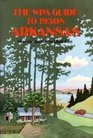 The Wpa Guide to 1930s Arkansas