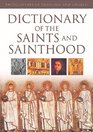 Dictionary of the Saints and Sainthood