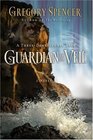 Guardian of the Veil A ThreeDimensional Tale