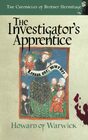 The Investigator's Apprentice The Chronicles of Brother Hermitage Book 24