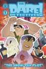 The Dare Detectives Volume 1 The Snow Pea Plot